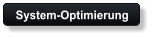 System-Optimierung